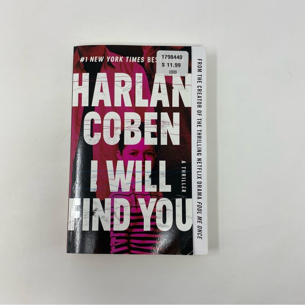 I Will Find You by Harlan Coben ~ Grand‎ Central thriller paperback 2023. Used